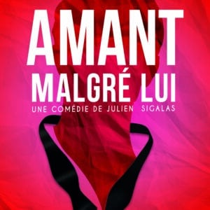 Amant malgre lui