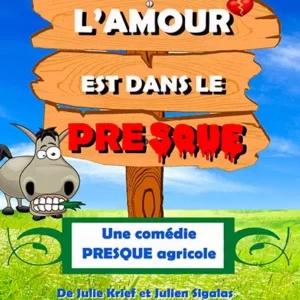 AMOUR_EST_DANS_LE_PRESQUE_-_Affiche-f034015c
