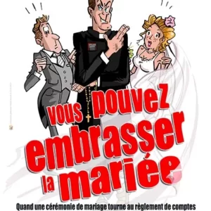 VOUS_POUVEZ_EMBRASSEZ_LA_MARIE_-_Affiche-dde8b70b